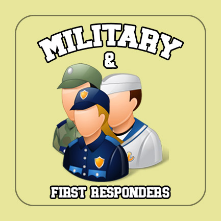 MILITARY & FIRST RESPONDERS